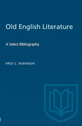 Beispielbild fr Old English Literature: A Select Bibliography zum Verkauf von West With The Night