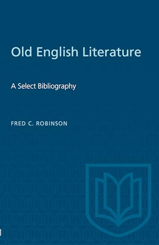 Stock image for Old English Literature: A Select Bibliography for sale by West With The Night