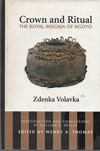 Stock image for Crown and Ritual: The Royal Insignia of Ngoyo for sale by Calliopebooks