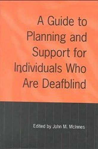 Beispielbild fr A Guide to Planning and Support for Individuals Who Are Deafblind zum Verkauf von HPB-Red