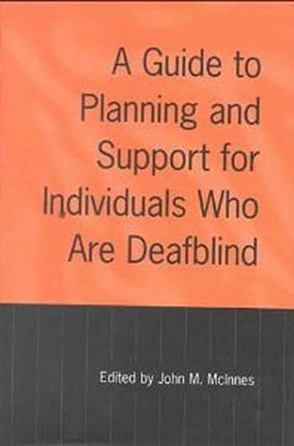 Stock image for A Guide to Planning and Support for Individuals Who Are Deafblind for sale by HPB-Red