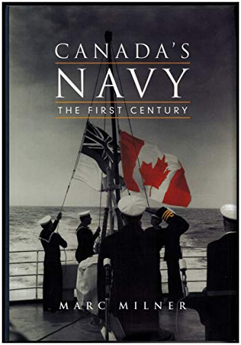 Beispielbild fr Canada's Navy: The First Century zum Verkauf von ThriftBooks-Dallas