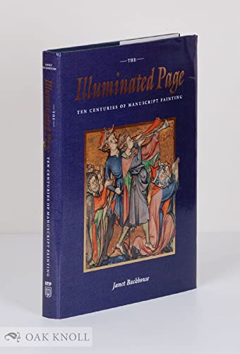 Beispielbild fr The Illuminated Page: The Centuries of Manuscript Painting in the British Library zum Verkauf von Windows Booksellers