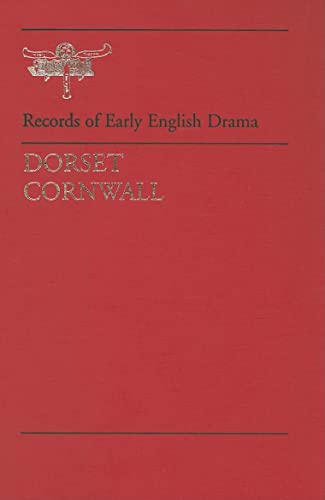 Stock image for Records of Early English Drama: Dorset / Cornwall for sale by Anybook.com