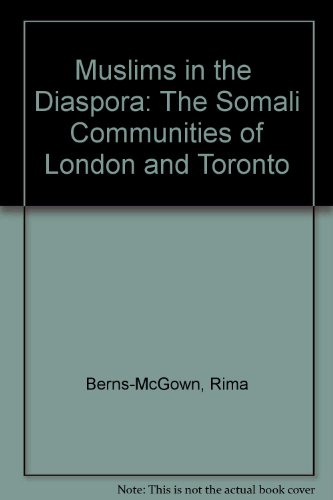 Stock image for Muslims in the Diaspora: The Somali Communities of London and Toronto for sale by Books Unplugged