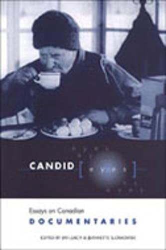 Imagen de archivo de Candid Eyes: Essays on Canadian Documentaries a la venta por Book Dispensary