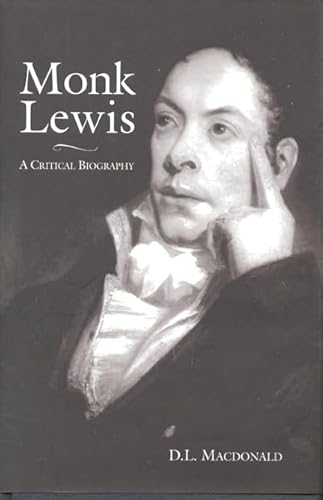 9780802047496: Monk Lewis: A Critical Biography