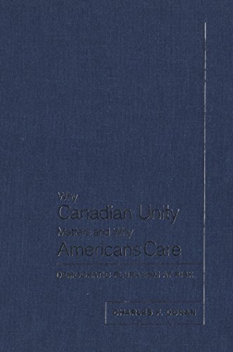 Imagen de archivo de Why Canadian Unity Matters and Why Americans Care: Democratic Pluralism at Risk a la venta por Daedalus Books