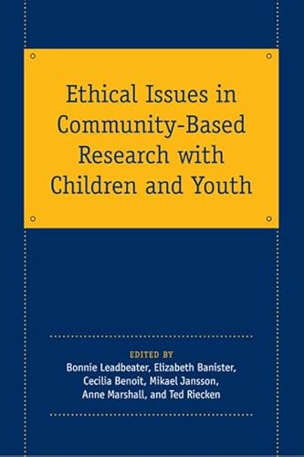 Imagen de archivo de Ethical Issues in Community-Based Research with Children and Youth a la venta por Better World Books: West