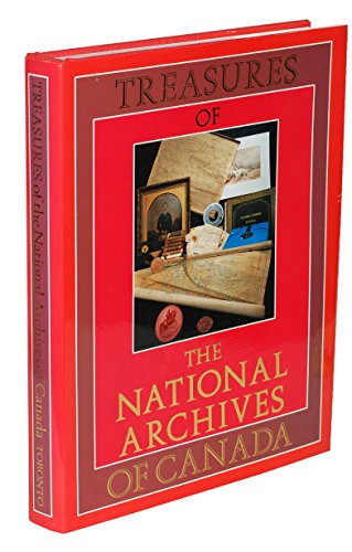 Imagen de archivo de Treasures of the National Archives of Canada a la venta por HPB-Diamond