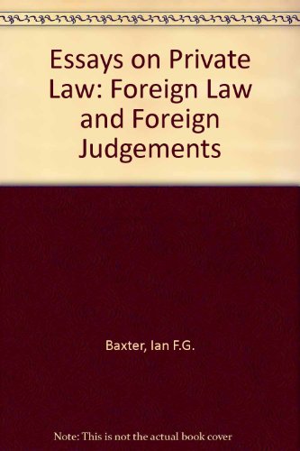 Essays on Private Law: Foreign Law and Foreign Judgements