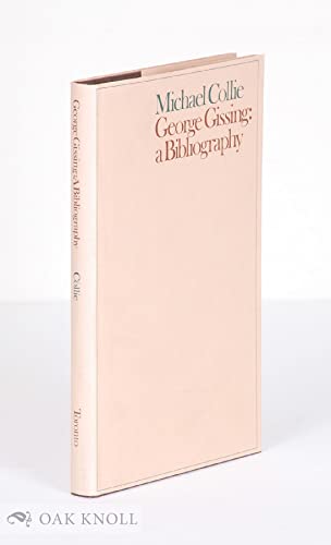 Stock image for George Gissing: A bibliography for sale by Arundel Books