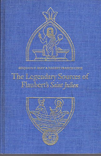 Stock image for The Legendary Sources of Flaubert's Saint Julian for sale by Better World Books