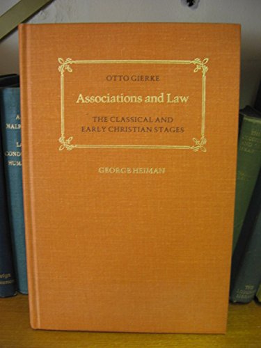 Beispielbild fr Associations and Law: The Classical and Early Christian Stages zum Verkauf von Powell's Bookstores Chicago, ABAA