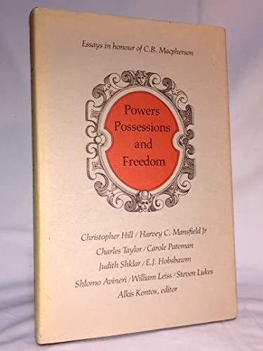 Stock image for Powers, Possessions, Freedom for sale by Better World Books