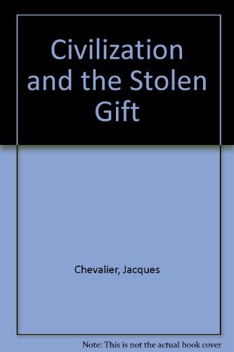 Beispielbild fr Civilization and the Stolen Gift: Capital, Kin, and Cult in Eastern Peru zum Verkauf von Book Dispensary