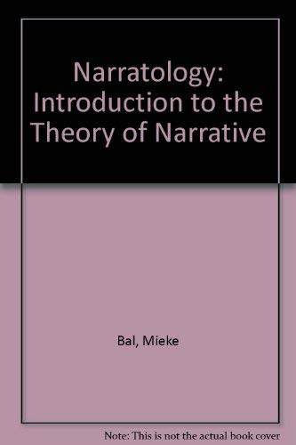 9780802056733: Narratology: Introduction to the Theory of Narrative