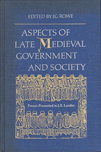 Beispielbild fr Aspects of Late Medieval Government and Society: Essays Presented to J.R. Lander zum Verkauf von Andover Books and Antiquities