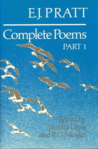 Stock image for E. J. Pratt : Complete Poems for sale by Better World Books