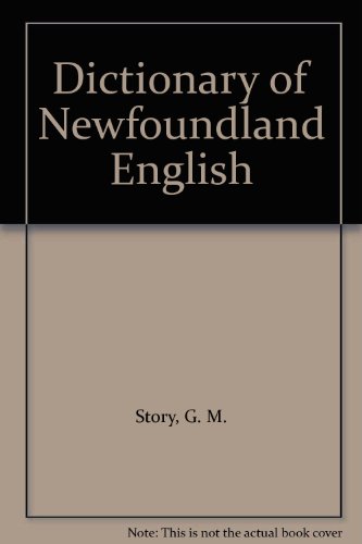 9780802058874: Dictionary of Newfoundland English