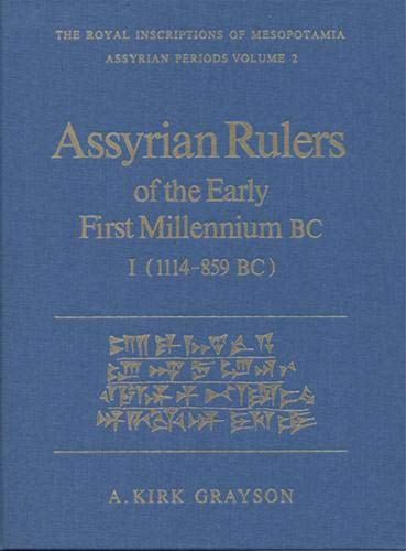 9780802059659: Assyrian Rulers of the Early First Millennium BC I (1114-859 BC): 2 (Chaucer Bibliographies)