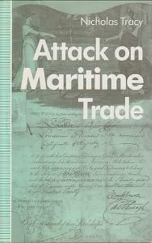 Imagen de archivo de Attack on Maritime Trade a la venta por Better World Books: West