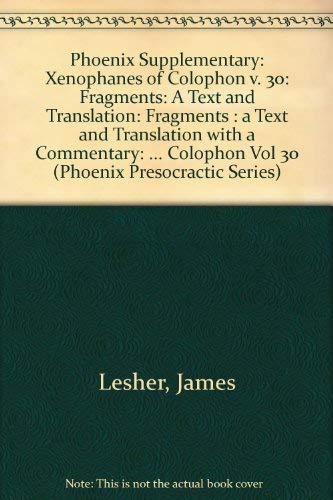 9780802059901: Xenophanes of Colophon (Phoenix Presocractic Series)