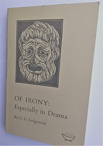 Beispielbild fr Of Irony: Especially in Drama (Canadian University Paperbacks) zum Verkauf von Wonder Book
