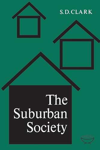9780802060860: The Suburban Society (Heritage)