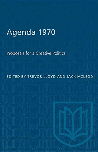 Imagen de archivo de Agenda, 1970: Proposals for a Creative Politics a la venta por Anybook.com