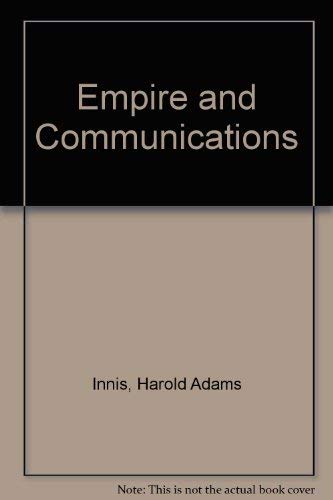 Beispielbild fr Empire and communications zum Verkauf von FITZ BOOKS AND WAFFLES