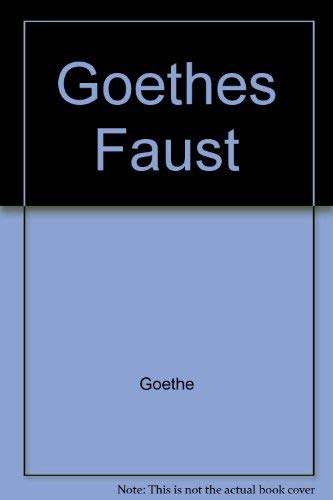 Beispielbild fr Goethes Faust -OS zum Verkauf von Wonder Book