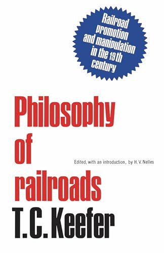 Beispielbild fr Philosophy of Railroads and Other Essays zum Verkauf von Books on the Web