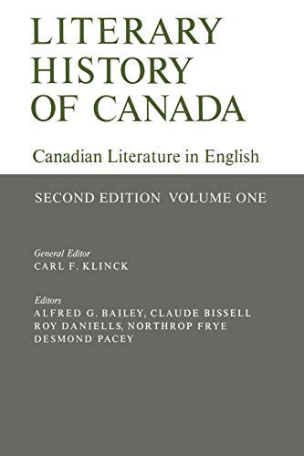 Imagen de archivo de Literary History of Canada: Canadian Literature in English (Second Edition) Volume I a la venta por Priceless Books