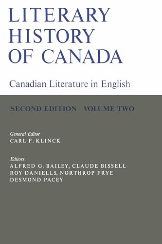 Beispielbild fr Literary History of Canada: Canadian Literature in English (Second Edition) Volume II zum Verkauf von Priceless Books