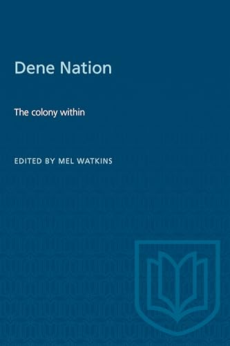 Stock image for Dene Nation - The Colony Within for sale by Better World Books