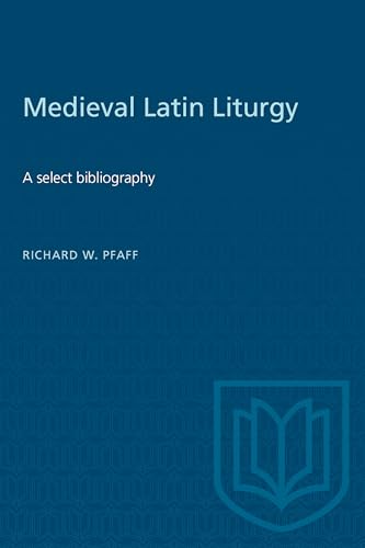 Imagen de archivo de Mediaeval Latin Liturgy: A Select Bibliography a la venta por Saucony Book Shop