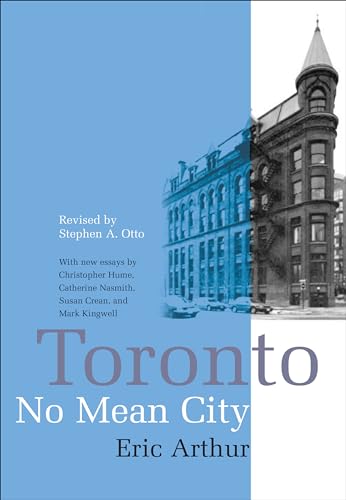 9780802065872: Toronto, No Mean City: Third Edition, Revised (Heritage)