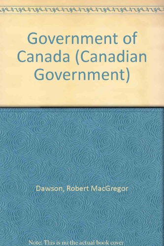 Stock image for Dawson's the Government of Canada for sale by Discover Books