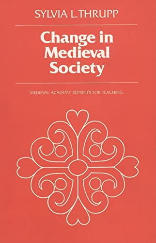 Change in Medieval Society.