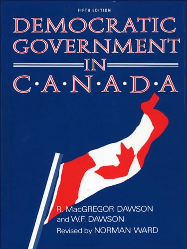 Beispielbild fr Democratic Government in Canada, 5th Ed zum Verkauf von G3 Books