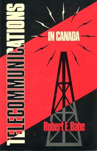 9780802067388: Telecommunications in Canada