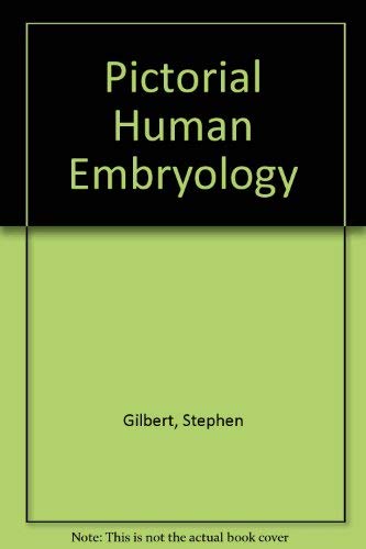 Pictorial Human Embryology.