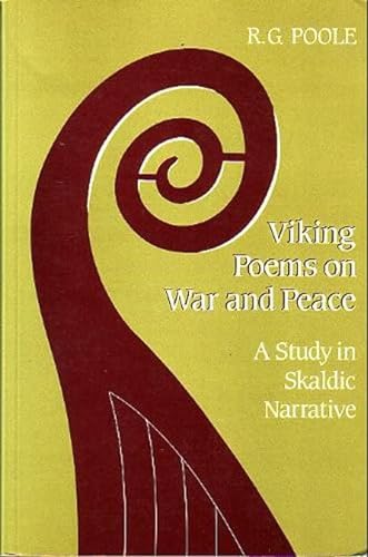 Imagen de archivo de Viking Poems on War and Peace: A Study in Skaldic Narrative a la venta por Heartwood Books, A.B.A.A.