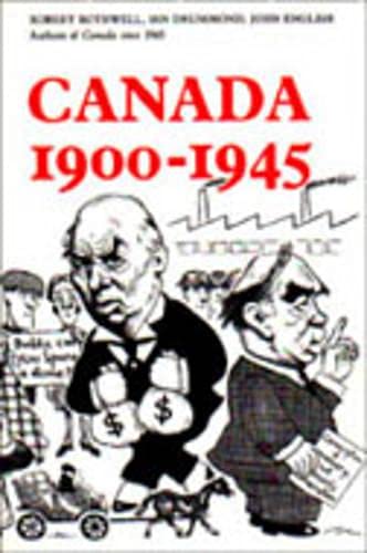 Beispielbild fr Canada 1900-1945 zum Verkauf von Better World Books