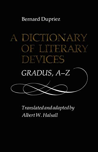 Beispielbild fr A Dictionary of Literary Devices: Gradus, A-Z (Heritage) zum Verkauf von Half Price Books Inc.