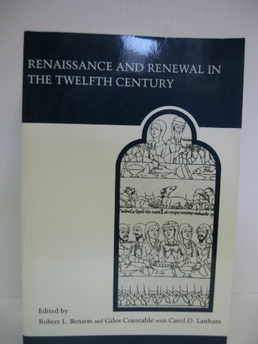 9780802068507: Renaissance and Renewal in the Twelfth Century: No. 26