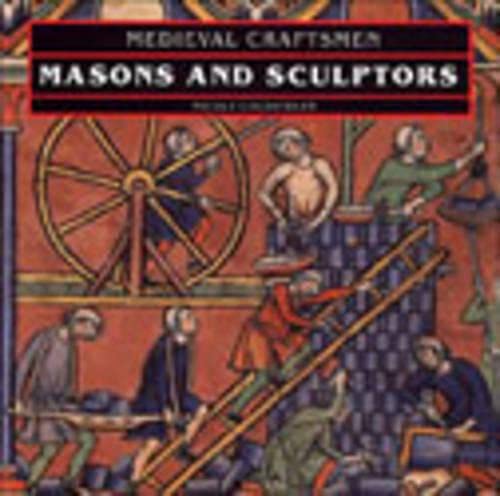 9780802069160: Masons and Sculptors (Medieval Craftsmen)