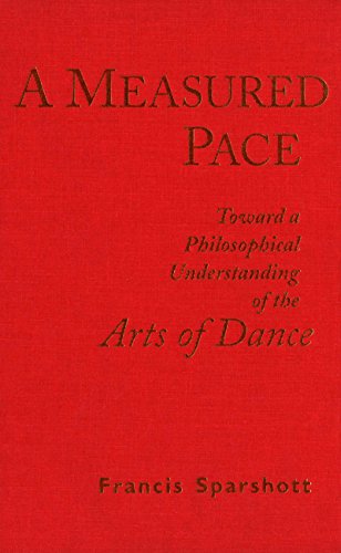 Beispielbild fr A Measured Pace: Toward a Philosophical Understanding of the Arts of Dance zum Verkauf von ThriftBooks-Atlanta