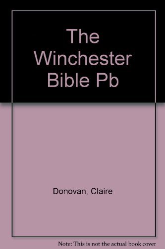 Stock image for The Winchester Bible for sale by Better World Books: West